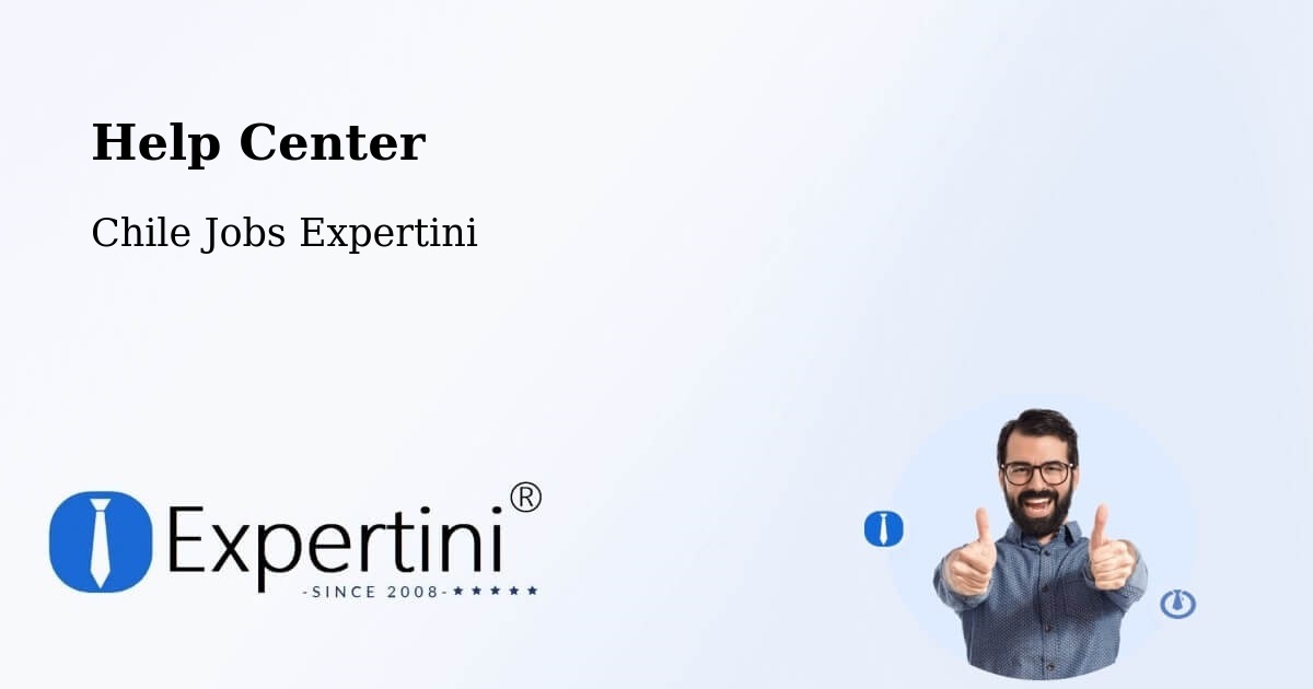 Help Center – Los Vilos - Chile Jobs Expertini