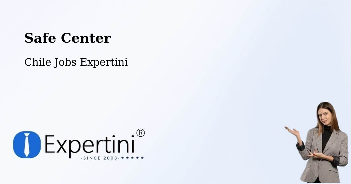 Safety Center – Los Vilos - Chile Jobs Expertini