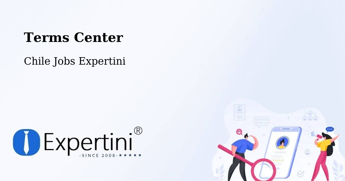 Terms of Service – Los Vilos - Chile Jobs Expertini